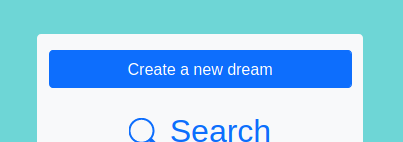 the blue create a new dream button